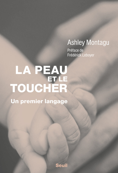 La Peau et le Toucher  ((réédition)), Un premier langage (9782021224184-front-cover)
