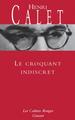 Le croquant indiscret, (*) (9782246216735-front-cover)