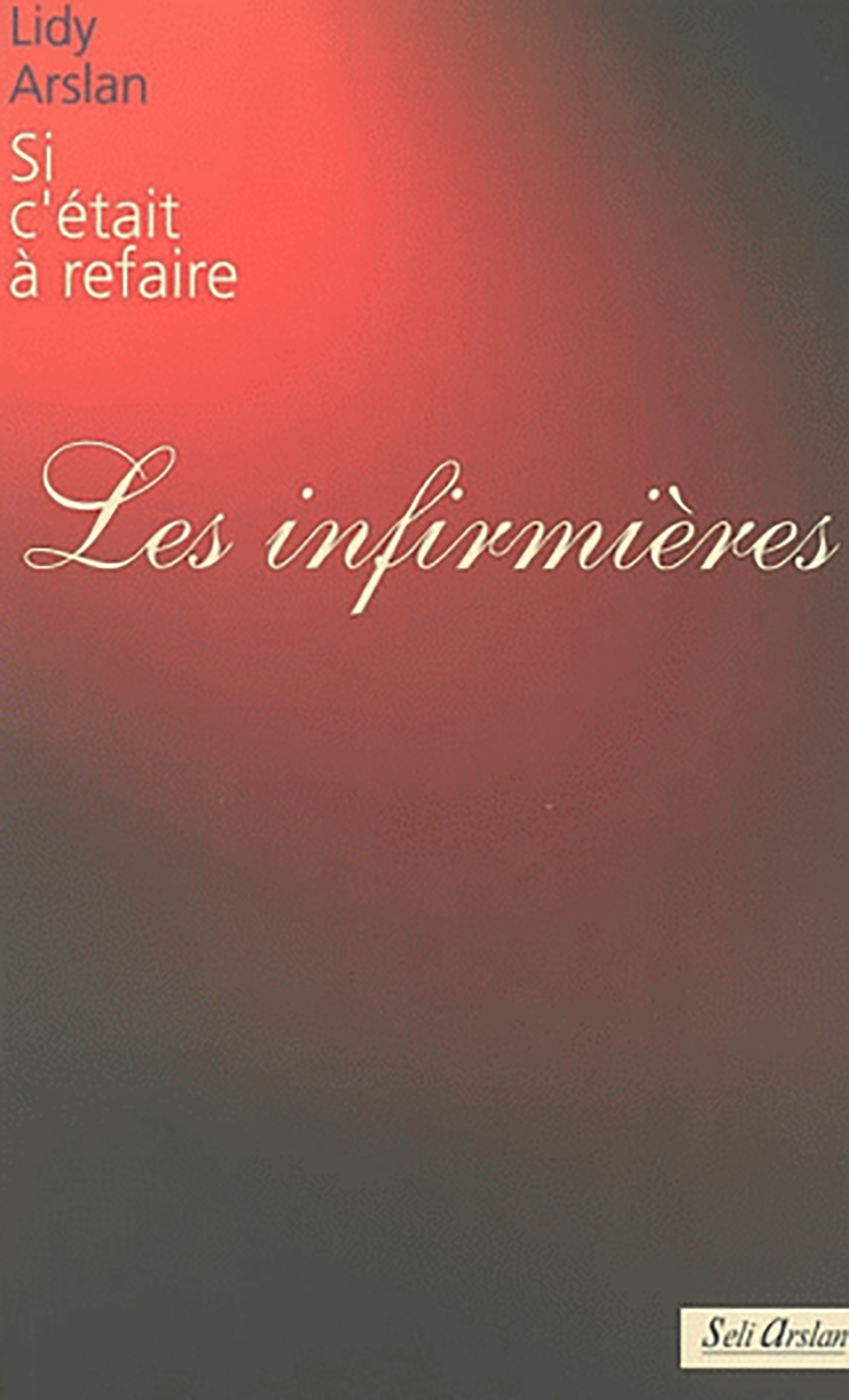 Les infirmières (9782842760748-front-cover)