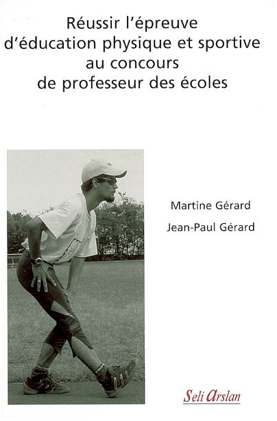 Réussir l'épreuve d'éducation physique et sportive au concours de professeur des écoles (9782842761240-front-cover)