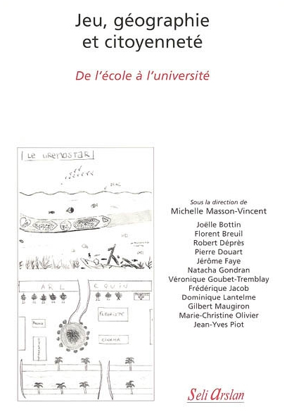 Jeux, géographie et citoyenneté, De l'école à l'université (9782842761172-front-cover)