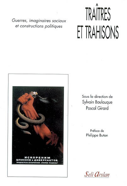 Traîtres et trahisons, Guerres, imaginaires sociaux et constructions politiques (9782842761325-front-cover)