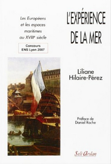 L'expérience de la mer, Les Européens et les espaces maritimes au XVIIIe siècle (9782842760465-front-cover)