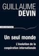 Un seul monde. L'évolution de la coopération internationale (9782271077837-front-cover)