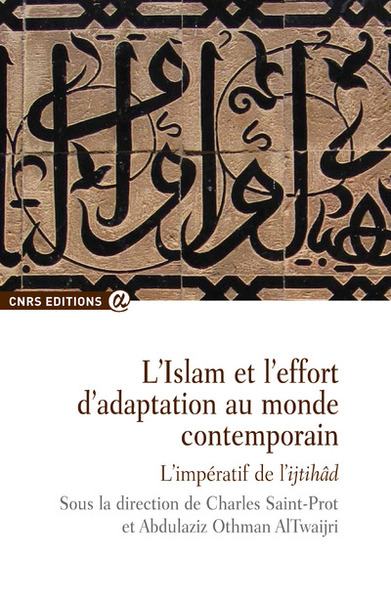 Islam et l'effort d'adaptation au monde contemporain (9782271071965-front-cover)