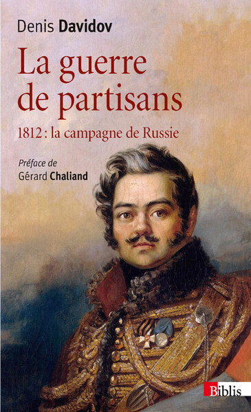 La Guerre de partisans 1812 : la campagne de Russie (9782271091765-front-cover)