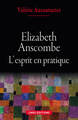 Elizabeth Anscombe. L'esprit en pratique (9782271073532-front-cover)
