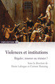 Violences et institutions - Réguler, innover ou résister ? (9782271072221-front-cover)