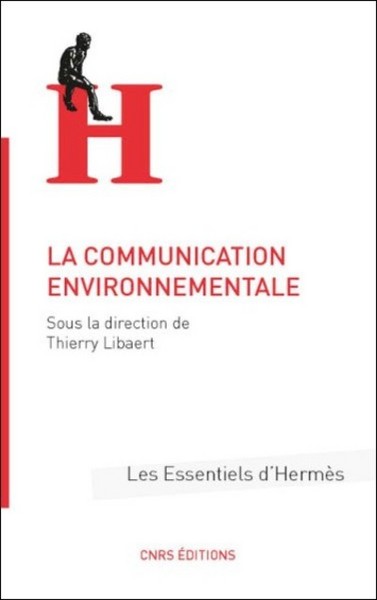 La Communication environnementale (9782271093516-front-cover)