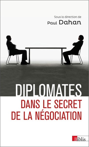 Diplomates. Dans le secret de la négociation (9782271089700-front-cover)