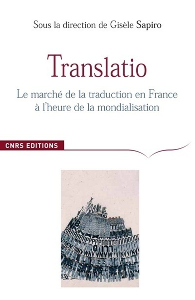 Translatio. Le marché de la traduction en France à l'heure de la mondialisation (9782271067296-front-cover)