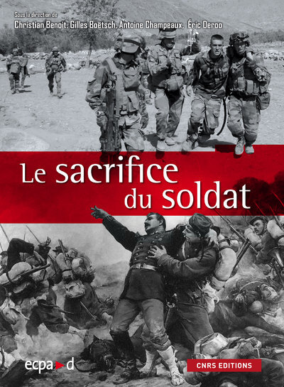 Le Sacrifice du soldat. Corps martyrisé, corps mythifié (9782271068798-front-cover)