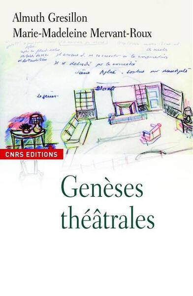 Genèses théâtrales (9782271070081-front-cover)