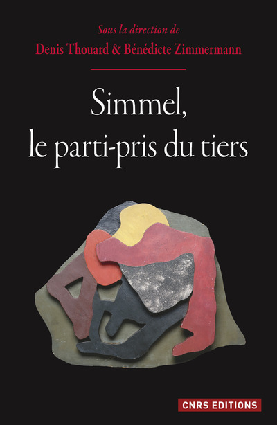 Simmel, le parti-pris du tiers (9782271087416-front-cover)