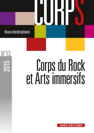 Corps n°13 - Corps du Rock et Arts immersifs (9782271089656-front-cover)
