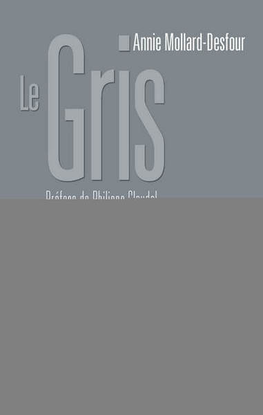 Le Gris (9782271088970-front-cover)