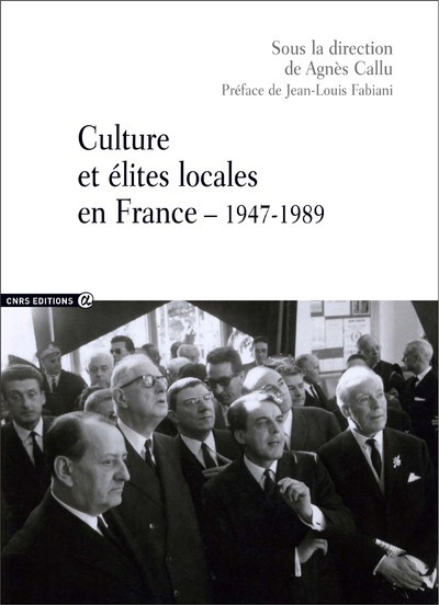 Culture et élites locales en France 1947-1989 (9782271090713-front-cover)