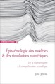 Epistémologie des modèles et des simulations numériques (9782271086143-front-cover)