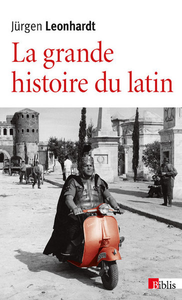 La Grande histoire du latin (9782271086945-front-cover)