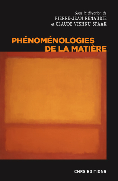 Phénoménologies de la matière (9782271094339-front-cover)