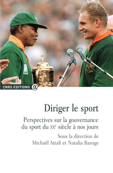 Diriger le sport - Perspectives sur la gouvernance du sport... (9782271073556-front-cover)