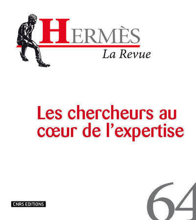 Hermès 64 - Les chercheurs au coeur de l'expertise (9782271075581-front-cover)