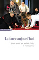 La farce aujourd'hui (9782271082121-front-cover)