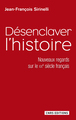 Désenclaver l'Histoire. Nouveaux regards sur le XXe siècle français (9782271076236-front-cover)