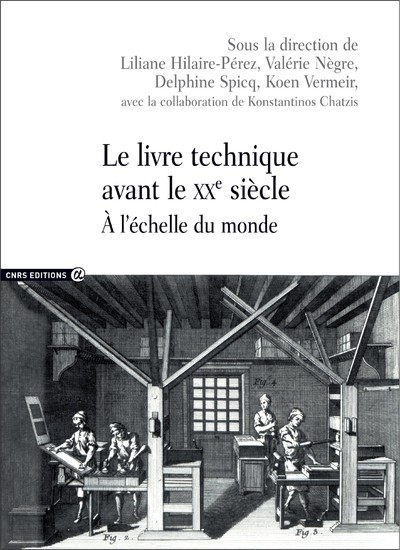 Le livre technique avant le XXème siècle à l'échelle du monde (9782271086556-front-cover)