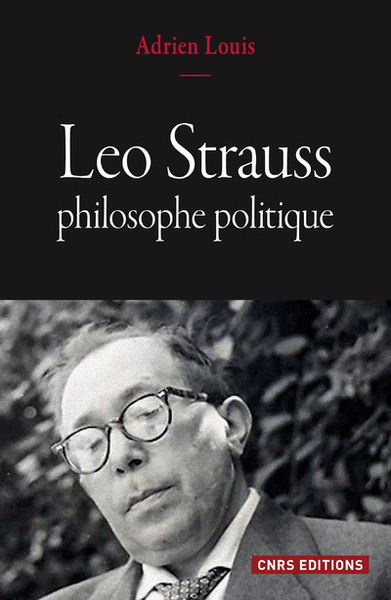 Leo Strauss, philosophe politique (9782271086464-front-cover)