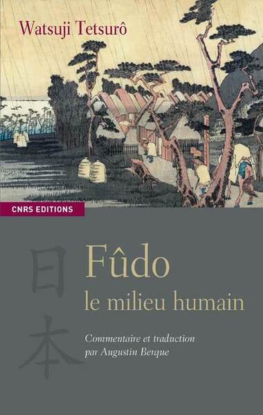 Fûdo : le milieu humain (9782271071378-front-cover)