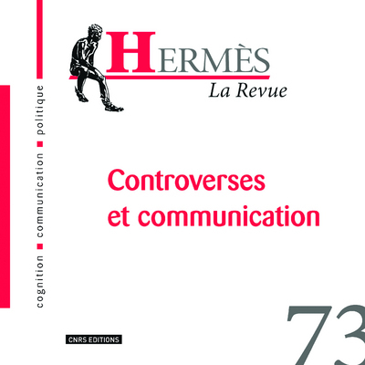 Hermès 73 -Controverses et communication (9782271089052-front-cover)