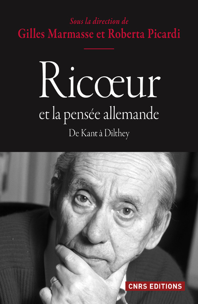 Ricoeur et la pensée allemande. De Kant à Dilthey (9782271089519-front-cover)