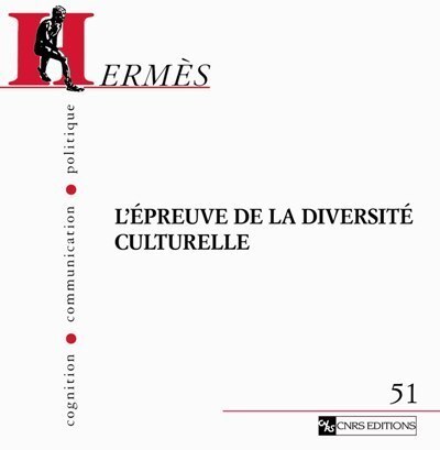 Hermès 51 - L'épreuve de la diversité culturelle (9782271067067-front-cover)