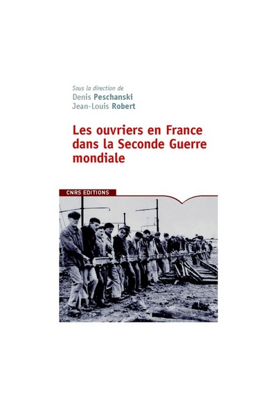 Ouvriers en France dans la seconde guerre mondiale (9782271071552-front-cover)