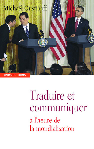 Traduire et communiquer à l'heure de la mondialisation (9782271071620-front-cover)