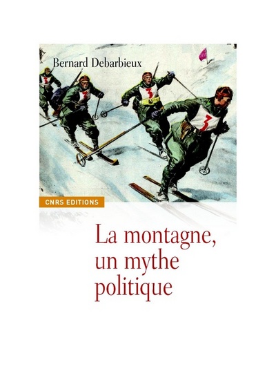 Les Faiseurs de montagne, imaginaires politiques et territorialités. XVIII-XXè siècle (9782271069856-front-cover)