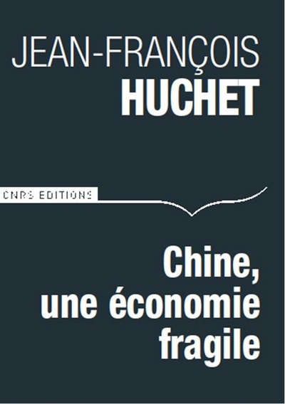 Chine, une économie fragile (9782271072924-front-cover)