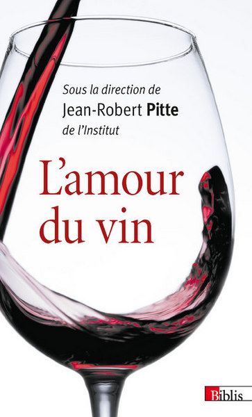 L'Amour du vin (9782271093264-front-cover)