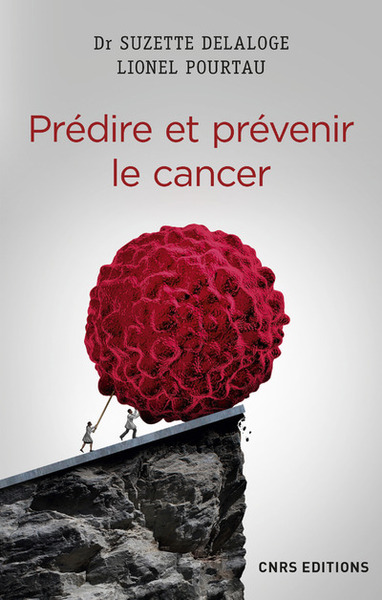 Prédire et prévenir le cancer (9782271089397-front-cover)