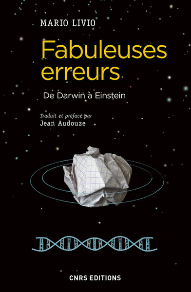 Fabuleuses erreurs - De Darwin à Einstein (9782271094018-front-cover)