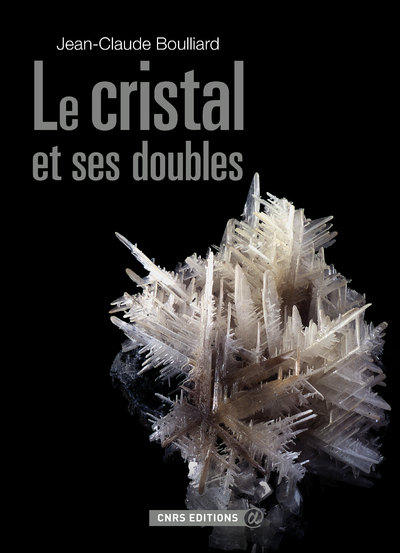Le cristal et ses doubles (9782271070494-front-cover)