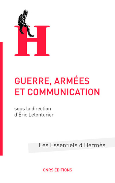 Guerre, armées et communication (9782271093554-front-cover)