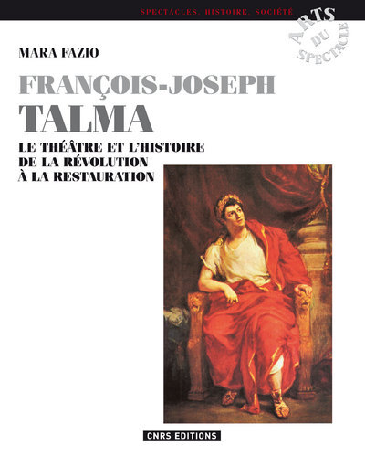 François Joseph Talma (9782271063564-front-cover)