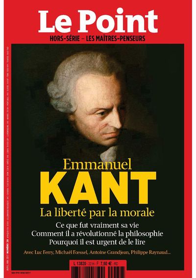 Le Point Les Maitres Penseurs N°22 Emmanuel Kant Avril 2017 (9791093232676-front-cover)