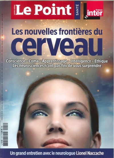 Le Point Santé - N° 13 Les nouvelles frontières du cerveau - mars/avril 2019 (9791093232980-front-cover)