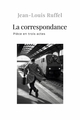 La correspondance, pièce en trois actes (9781326026028-front-cover)