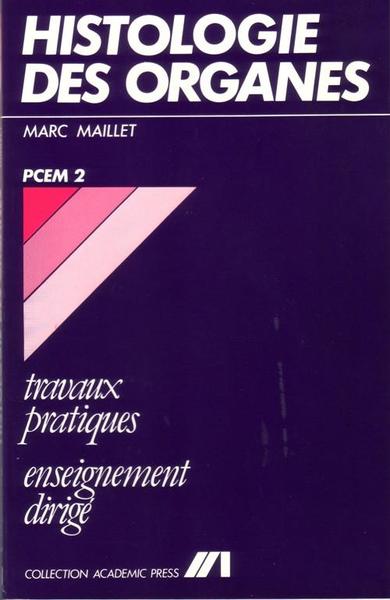 Histologie des organes - Travaux pratiques (9782731061024-front-cover)