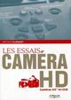 Les essais caméra HD, Caméras 2/3" tri-CCD. (9782212133349-front-cover)