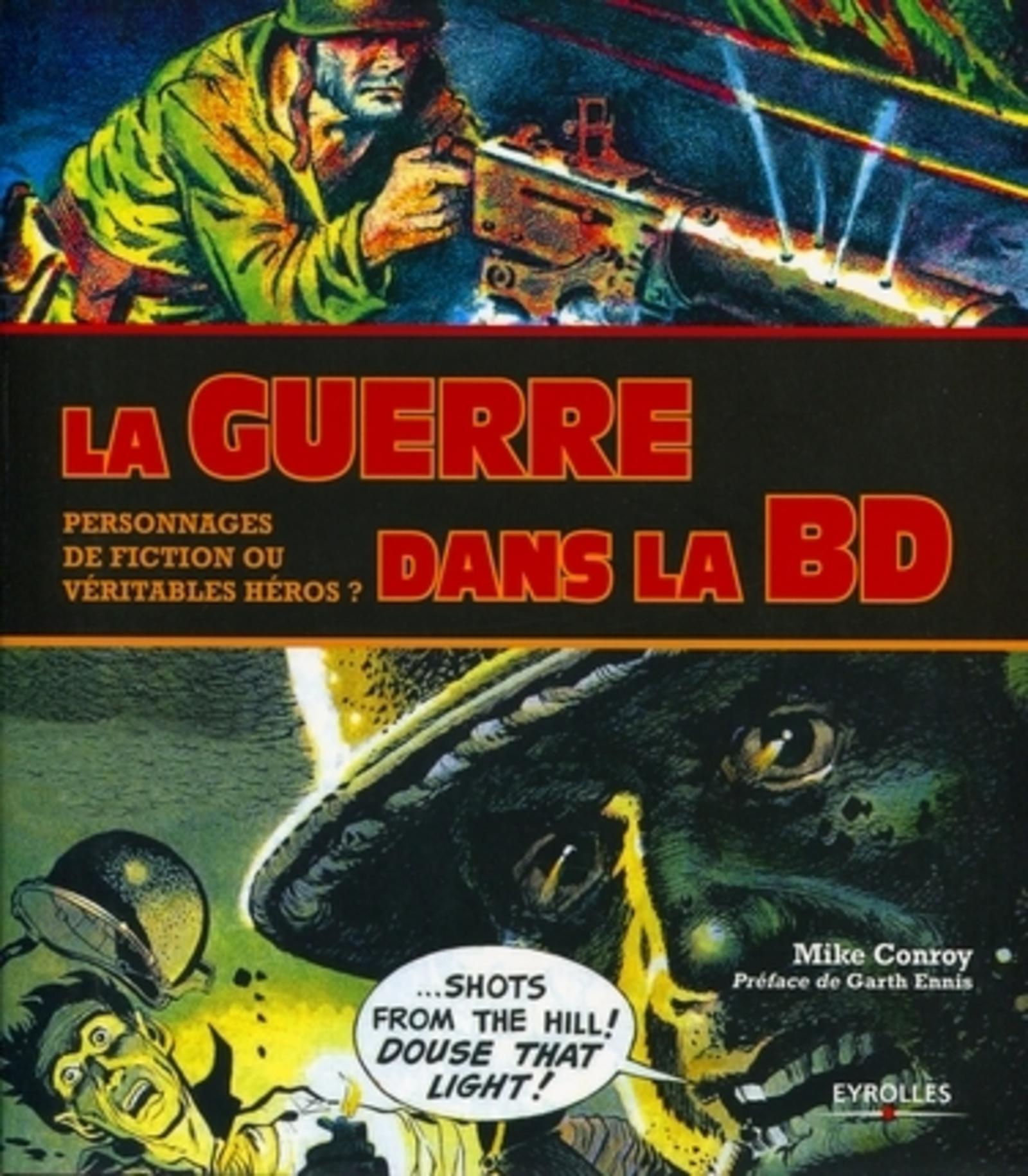 La guerre dans la BD, Personnages de fiction ou véritables héros ? (9782212132199-front-cover)